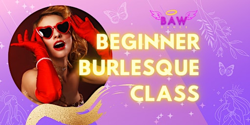 Imagem principal do evento Beginner Burlesque Class