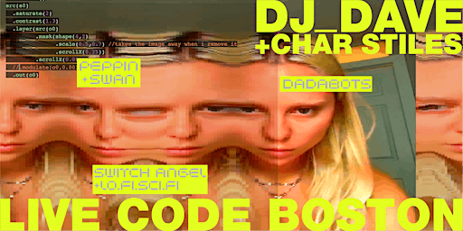 Image principale de DJ_Dave x Live Code Boston present: ALWAYS LEARNING TOUR Algorave