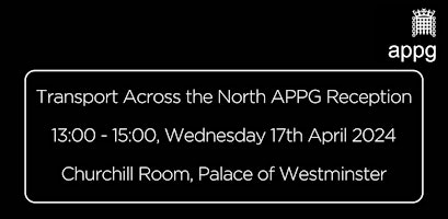 Transport Across the North APPG Reception primary image