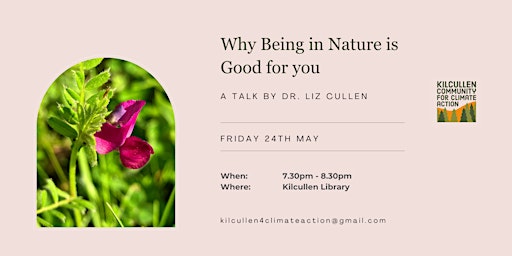 Primaire afbeelding van Why Being in Nature is Good for you - a Talk by Dr. Elizabeth Cullen