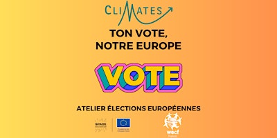 Imagem principal do evento Ton vote, notre Europe -  Atelier élections européennes