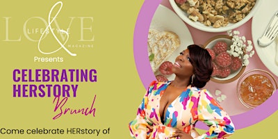 Imagem principal do evento Love, Lifestyle, and Influence: Celebrating HERstory Bruch