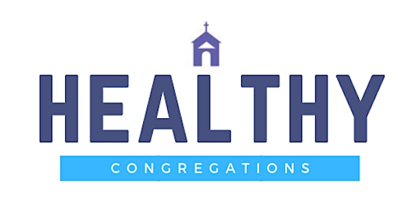 Healthy Congregation Workshop