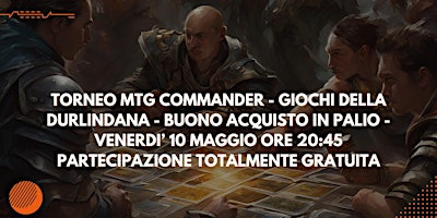 Torneo MTG Commander - Villa della Mensa - Giochi della Durlindana primary image