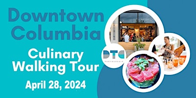 Imagem principal do evento Downtown Columbia Culinary Walking Tour Spring 2024