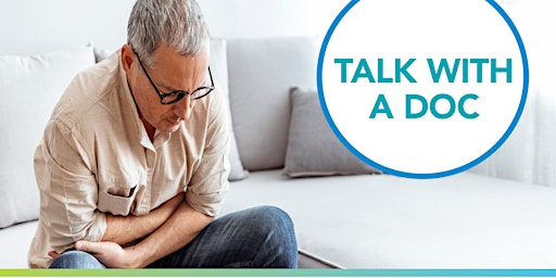 Imagem principal de Talk with a Doc: Navigating Common Digestive Disorders