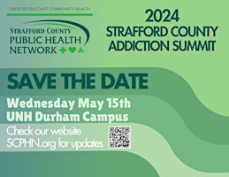 Imagem principal de 2024 Strafford County Addiction Summit