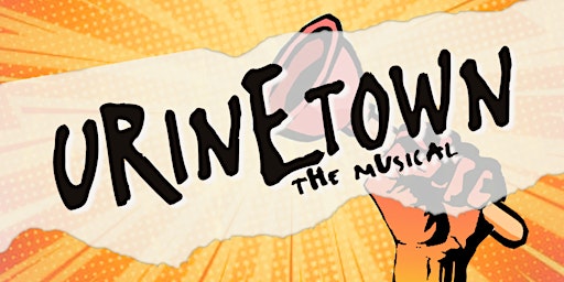 Hauptbild für Urinetown the Musical