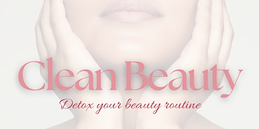 Imagem principal de Clean Beauty