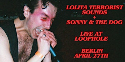 Imagem principal de Lolita Terrorist Sounds + Sonny & The Dog