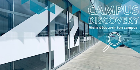 CAMPUS DISCOVERY - Viens découvrir ton campus !