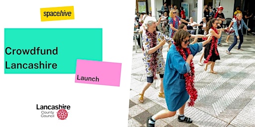 Crowdfund Lancashire- Summer Launch  primärbild