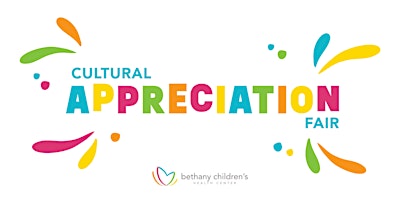 Image principale de Cultural Appreciation Fair at Bethany Children's