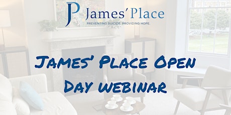James' Place Open Day Webinar