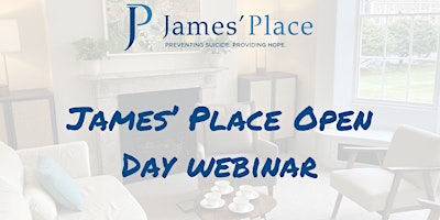 Hauptbild für James' Place Open Day Webinar
