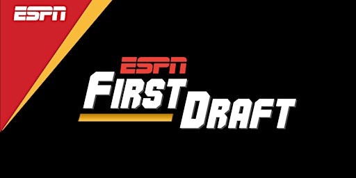 Primaire afbeelding van ESPN'S FIRST DRAFT PODCAST - LIVE!  with Field, Mina and Domonique