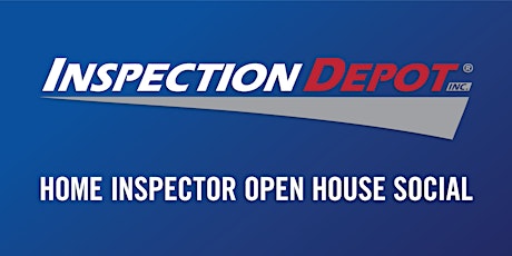 Home Inspector Open House Social