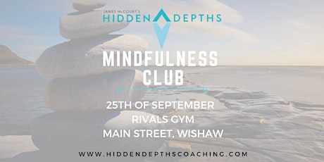 Hidden Depths Mindfulness Club - Open Discussion  primary image