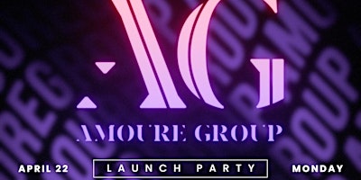 Primaire afbeelding van Amoure Group Launch Event Presented by Tony Styles