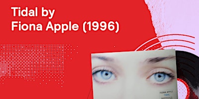 Hauptbild für Fiona Apple -  Tidal (1996) [Listening Party]