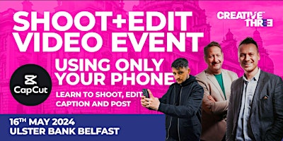 Shoot & Edit Video Using Only Your Phone Masterclass - BELFAST primary image