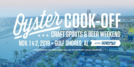 Hangout Oyster Cook-Off Craft Spirits & Beer Weekend 2019 primary image
