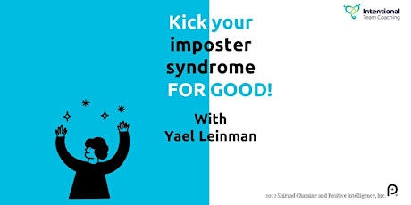 Kick your imposter syndrome for GOOD! Lunch taster session