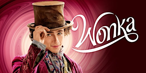 NEWHAM COMMUNITY CINEMA: WONKA + Q&A primary image