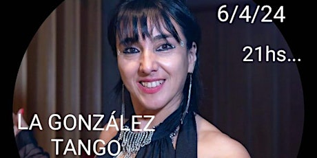 Hauptbild für LA GONZALEZ - NOCHE DE TANGOS
