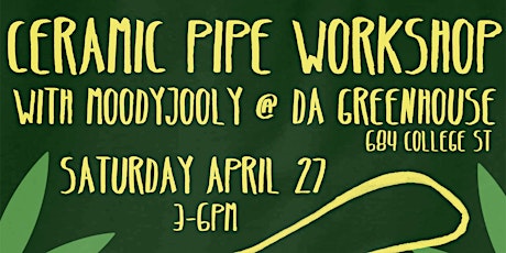 CERAMIC PIPE WORKSHOP WITH MOODYJOOLY