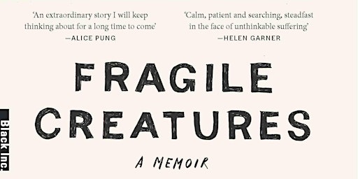 Imagem principal de Book launch: Fragile Creatures - a memoir.