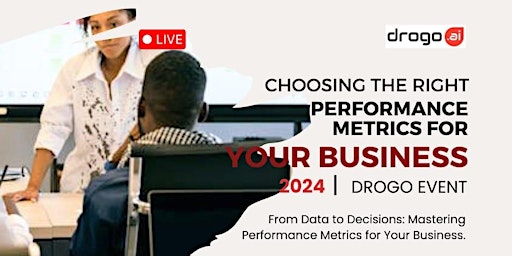 Imagem principal do evento Drogo Seminar: Choosing the Right Performance Metrics For Your Business