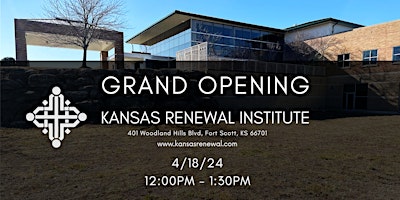 Image principale de Grand Opening - Kansas Renewal Institute
