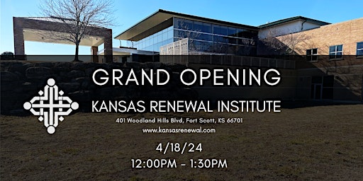 Primaire afbeelding van Grand Opening - Kansas Renewal Institute