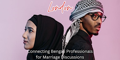 Muslim Marriage Event Ages F 26-32  M 30-36 (Bengali) primary image