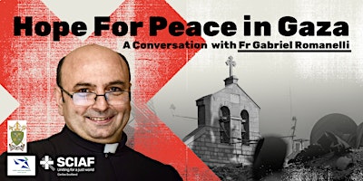 Hope For Peace in Gaza: A Conversation With Fr Gabriel Romanelli primary image
