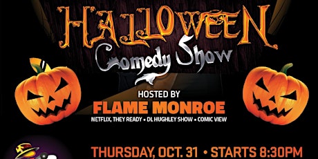 Halloween Comedy Bash - Hosted by Flame  primary image