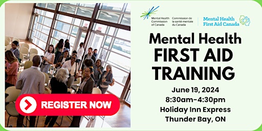 Imagem principal do evento Mental Health First Aid Standard Training Thunder Bay June 19 2024