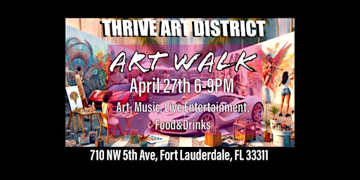 Image principale de THRIVE Art District, Art Walk Fort Lauderdale