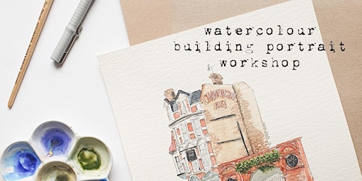 Imagen principal de Watercolour Building Portrait- Saturdays