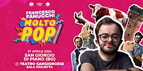 27.04 | Francesco Fanucchi in "Molto Pop"