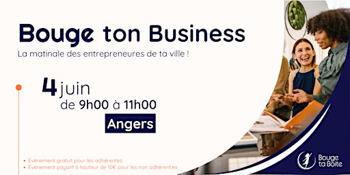 Bouge ton Business à Angers