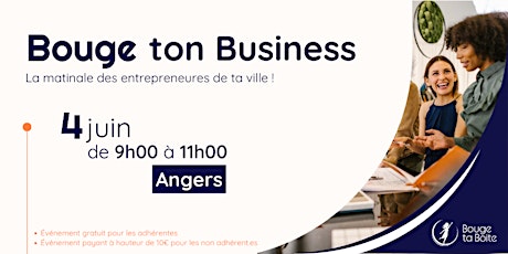 Bouge ton Business à Angers