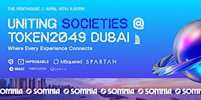 Uniting Societies @ Token2049 Dubai, Somnia Rooftop Networking Party  primärbild