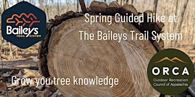 Spring Guided Hike at The Baileys Trail System- Tree Identification