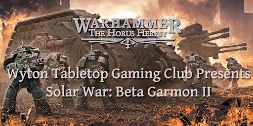 Hauptbild für Solar War: Beta Garmon II - A Horus Heresy Doubles Charity Event