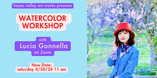 Imagem principal de Watercolor Workshop  with Lucia Gonnella,  HVAW  reschedule 4/20/24 on Zoom