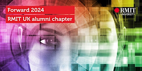 'Forward 2024' hosted by the RMIT UK alumni chapter