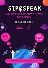 Sip&speak: incontri di conversazione in inglese allo space bar primary image