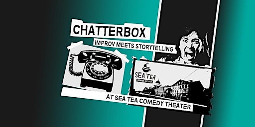 Image principale de Chatterbox: Improv Comedy Meets Storytelling